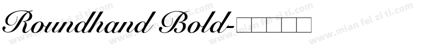 Roundhand Bold字体转换